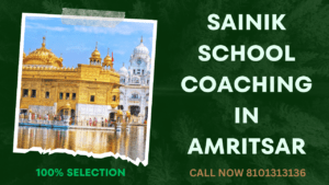 Sainik School Coaching Center in Amritsar