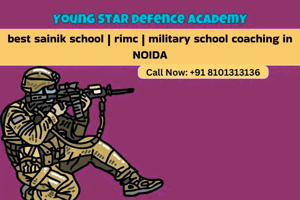Best sainik school rimc military school coaching in NOIDA