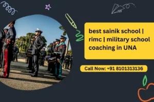 Best Sainik School Coaching in UNA