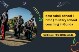 best sainik school | rimc | military school coaching in Gonda