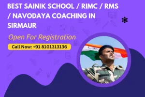 Sainik School Coaching in Sirmaur RIMC
