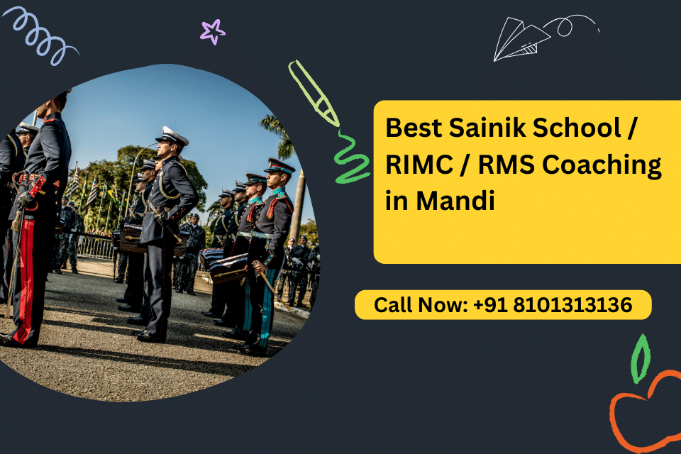 Sainik School Coaching in Mandi RIMC