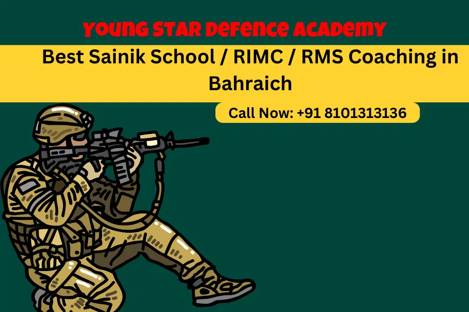 Sainik School Coaching in Bahraich RIMC