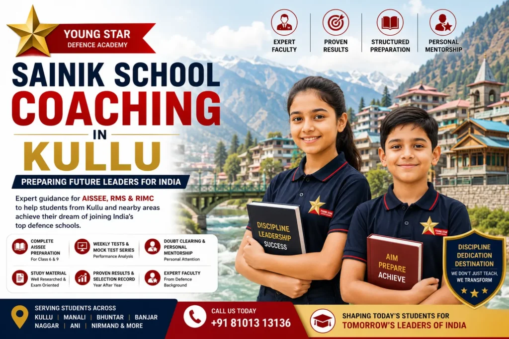 Best Sainik School / RIMC / RMS / Navodaya Coaching in Kullu 5 Sainik School Coaching in Kullu by Young Star Defence Academy featuring a 10-year-old boy and 12-year-old girl preparing for AISSEE, RMS and RIMC entrance exams.