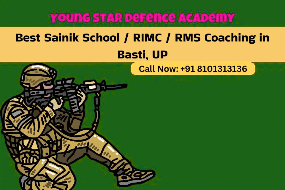 Best Sainik School RIMC - RMS Coaching in Basti, UP