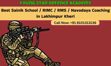 Best Sainik School / RIMC / RMS / Navodaya Coaching in Lakhimpur Kheri