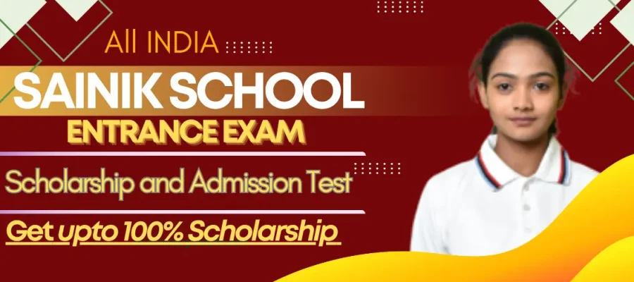 Sainik School Scholarship and Admission test