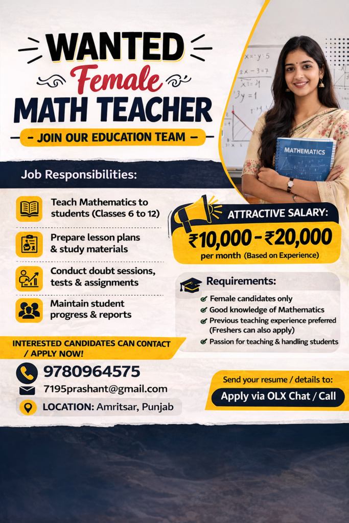 Female Mathematics Teacher Vacancy in Amritsar 1 Female Mathematics Teacher Vacancy